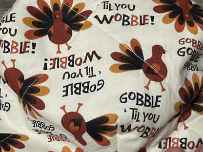 Bowl cozy - Thanksgiving  gobble til you wobble